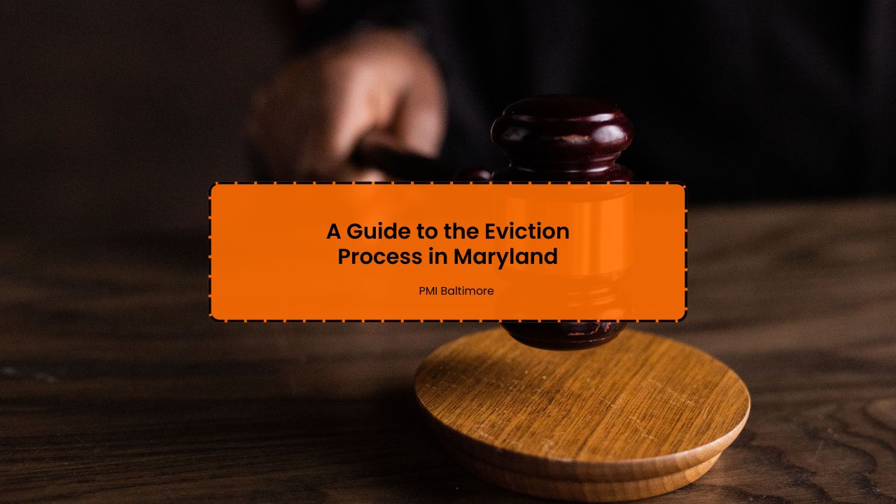 A Guide to the Eviction Process in Maryland